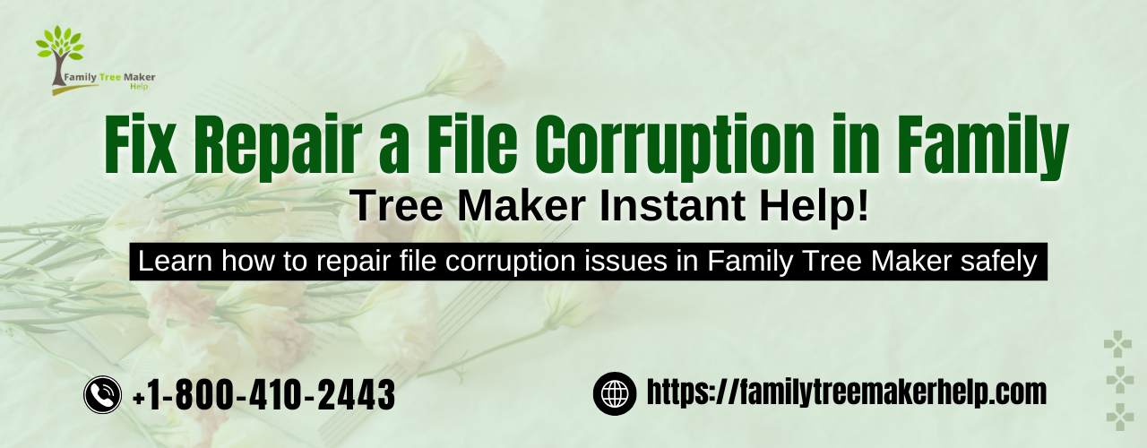 Repair a File Corruption in Family Tree Maker