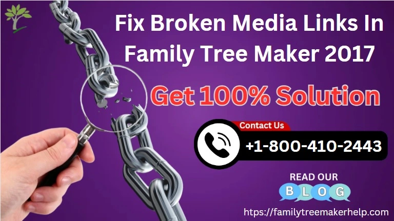 broken media links in family tree maker
