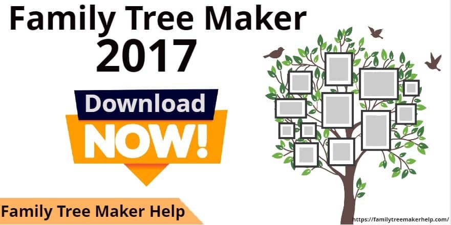 install-and-downlaod-family-tree-maker-2017-full-review